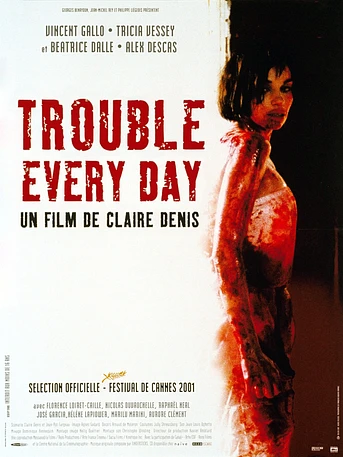 Poster de Trouble Every Day