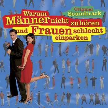 Carátula de la banda de sonido de Por qué los hombres no escuchan y las mujeres no entienden los mapas