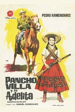 Pancho Villa y la Adelita