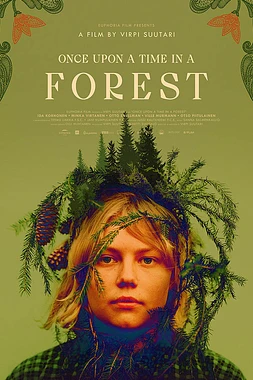 poster of movie Once Upon a Time in a Forest
