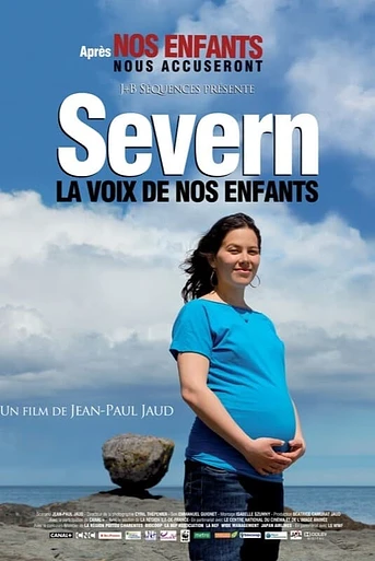 Poster de Severn, la voix de nos enfants