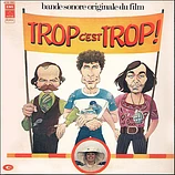 Carátula de la banda de sonido de Trop c'est trop!