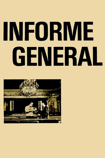 poster of content Informe general sobre unas cuestiones de interés para una proyección pública