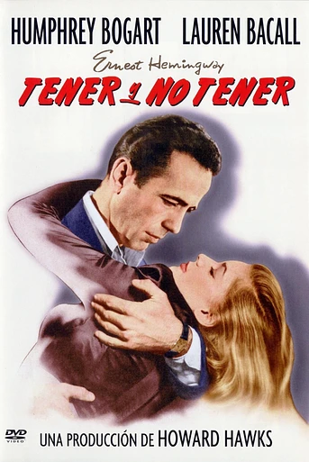 Poster de Tener y no Tener