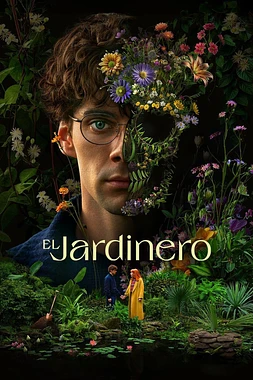 poster for the season 1 of El Jardinero