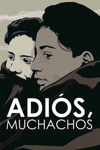 Poster de Adiós, Muchachos