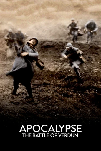 Poster de Apocalypse: The Battle of Verdun