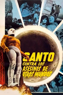 Santo Contra los Asesinos de Otros Mundos
