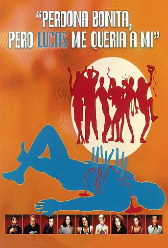 Poster de Perdona Bonita, Pero Lucas me Quería a Mi