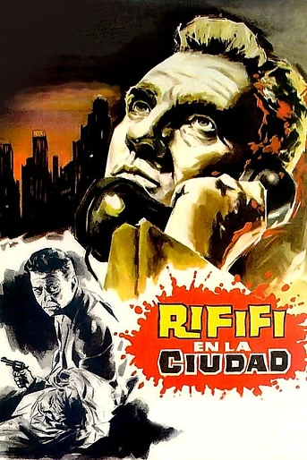 Poster de Rififí en la Ciudad