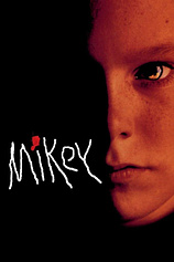 poster of movie Mikey