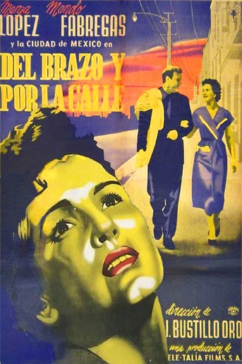 Poster de Del brazo y por la calle