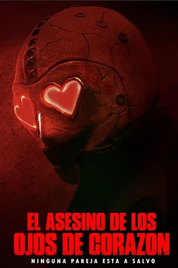 poster of movie El Asesino de los Ojos de Corazón