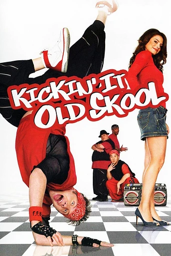 Poster de Kickin It Old Skool