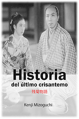 poster of movie Historia del Último Crisantemo