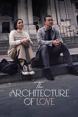 poster of movie The Architecture of Love