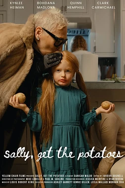 Sally, Get the Potatoes