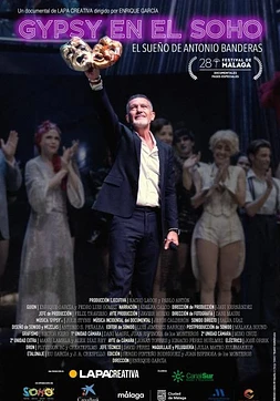 Gypsy en el Soho. El sueño de Antonio Banderas