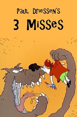 3 Misses