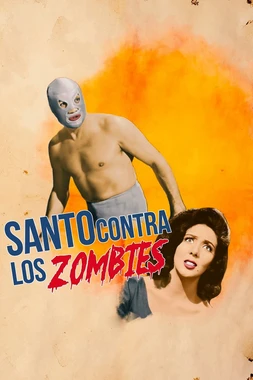 Santo contra los Zombies