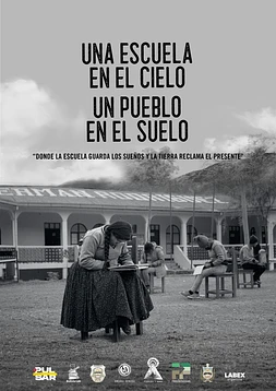 Una Escuela en el Cielo, un pueblo en el suelo