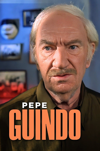 poster of content Pepe Guindo