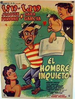 El hombre inquieto