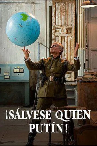 Poster de ¡Sálvese quien Putin!