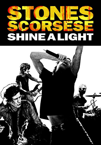 poster of content Shine a Light