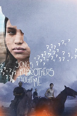 poster of movie Songs My Brothers Taught Me