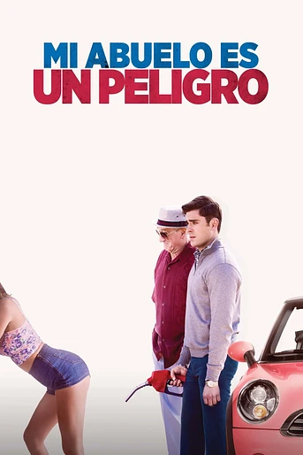 Poster de Dirty Grandpa