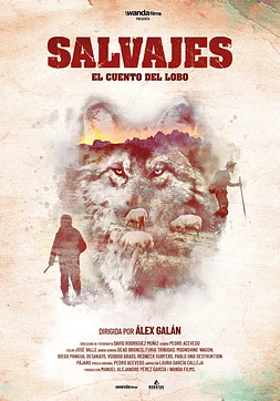 Salvajes. El Cuento del Lobo