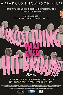 The Biggest Thing That Ever Hit Broadway