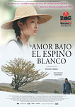 still of movie Amor bajo el espino blanco
