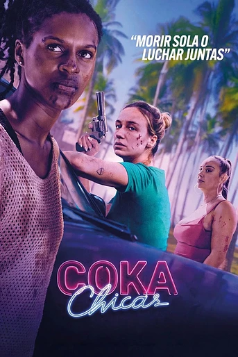 Poster de Coka Chicas