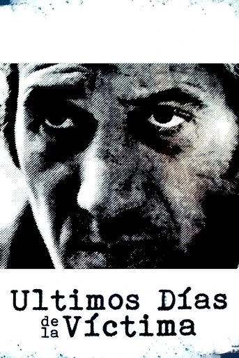 Poster de Últimos Días de la Víctima