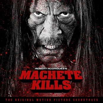 Carátula de la banda de sonido de Machete Kills