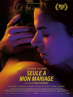 poster of movie Seule à mon mariage
