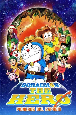 poster of movie Doraemon The Hero: Pioneros del espacio