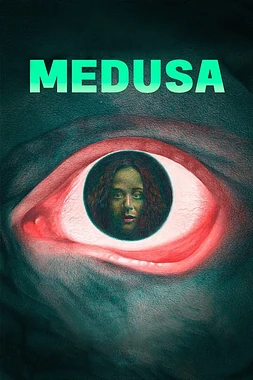 poster of movie Medusa