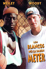 poster of movie Los Blancos no la saben meter