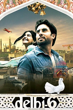 poster of movie Delhi-6