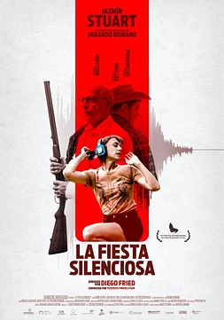 poster of movie La Fiesta Silenciosa