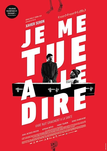 Poster de Je me tue à le dire