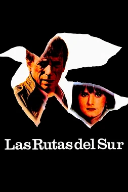 poster of movie Las Rutas del Sur