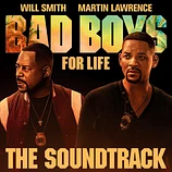 Carátula de la banda de sonido de Bad Boys for Life, The Album