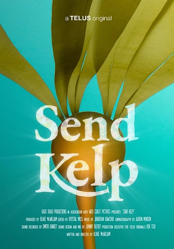 Poster de Send Kelp!