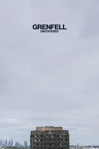 Poster de Grenfell: Uncovered