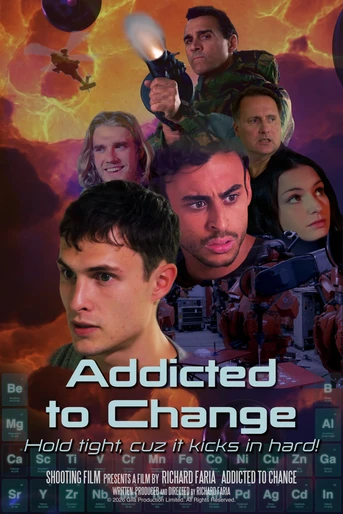 Poster de Addicted to Change
