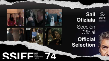 Sección Oficial del 74 Festival de San Sebastián